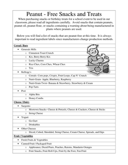 Peanut - Free Snacks and Treats When Purchasing Snacks Or Birthday Treats for a School Event to Be Used in Our Classroom, Please Read All Ingredients Carefully