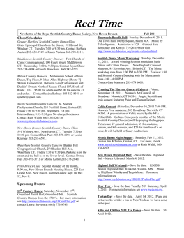 Reel Time Newsletter of the Royal Scottish Country Dance Society, New Haven Branch Fall 2011 Class Schedules Pinewoods Benefit Ball: Sunday, December 4, 2011