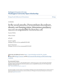 In the Social Amoeba, Dictyostelium Discoideum , Density, Not Farming Status, Determines Predatory Success on Unpalatable Escherichia Coli Susanne Disalvo