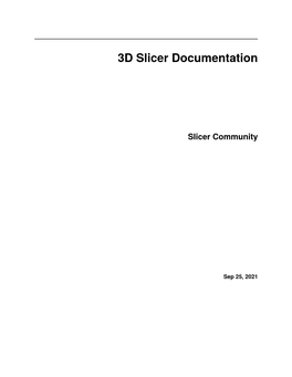 3D Slicer Documentation