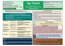 Spa Parish the Priest on Duty This Weekend (6Th/7Th February) Is Fr