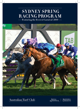 SYDNEY SPRING RACING PROGRAM Featuring the Everest Carnival 2019