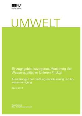 Einzugsgebiet Bezogenes Monitoring Der Wasserqualität Im Unteren Fricktal