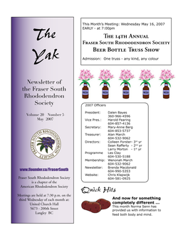The the 14Th Annual Fraser South Rhododendron Society Beer Bottle Truss Show Yak Admission: One Truss - Any Kind, Any Colour