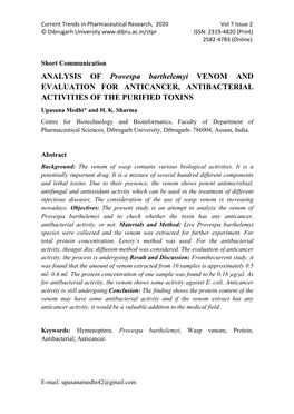 ANALYSIS of Provespa Barthelemyi VENOM and EVALUATION for ANTICANCER, ANTIBACTERIAL ACTIVITIES of the PURIFIED TOXINS Upasana Medhi* and H