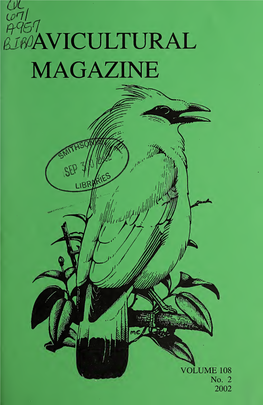 The AVICULTURAL MAGAZINE
