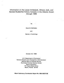 Information on the Lesser Amberjack, Almaco Jack, and Banded Rudderfish Fishery Complex in the Atlantic Ocean Through 1995