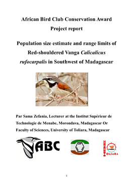 Red-Shouldered Vanga at Surveyed Sites 13 Table 3: the 13 Sites of Presence of Red-Shouldered Vanga 15 Table 4: the 32 Sites of Absence of Red-Shouldered Vanga 16