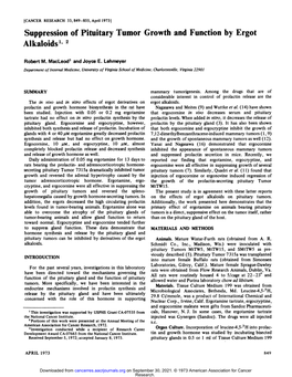 Suppression of Pituitary Tumor Growth and Function by Ergot Alkaloids1' 2