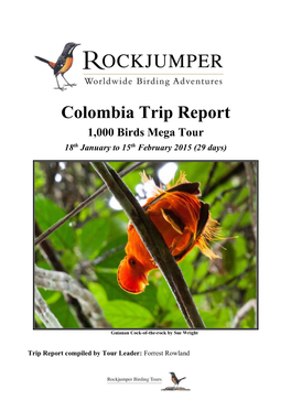Colombia Trip Report