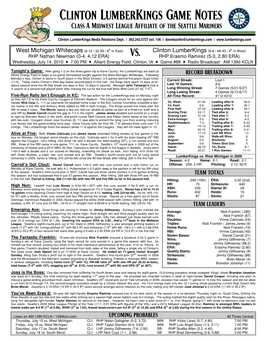 Clinton Lumberkings Game Notes Class a Midwest League Affiliate of the Seattle Mariners