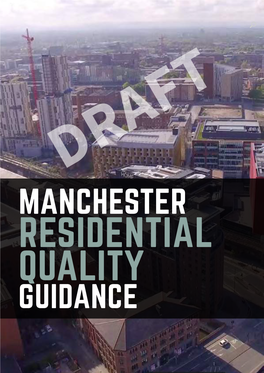 Manchester Residential Quality Guidance Acknowledgements