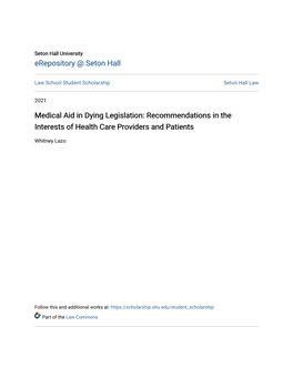 Medical Aid in Dying Legislation: Recommendations in the Interests of Health Care Providers and Patients