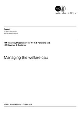 Managing the Welfare Cap