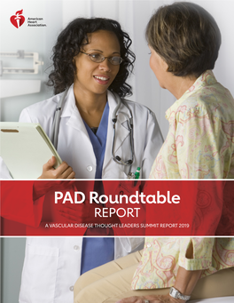 PAD Roundtable REPORT a VASCULAR DISEASE THOUGHT LEADERS SUMMIT REPORT 2019