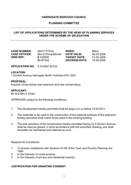 Harrogate Borough Council Planning Committee List of Applications Determined by the Head of Planning Services Under the Scheme O