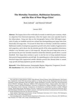 The Mortality Transition, Malthusian Dynamics, and the Rise of Poor Mega-Cities∗