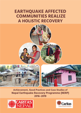 Earthquake Affected Communities Realize a Holistic Recovery