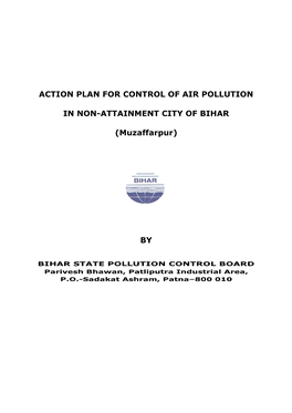 Action Plan for Control of Air Pollution in Non-Attainment City of Bihar (Muzaffarpur)