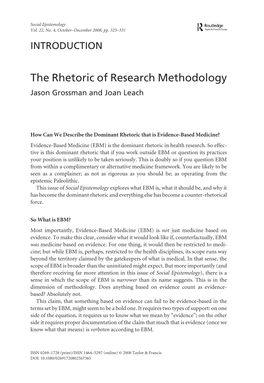 The Rhetoric of Research Methodology Jason Grossman and Joan Leach
