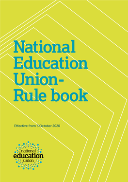 National Education Union- Rule Book