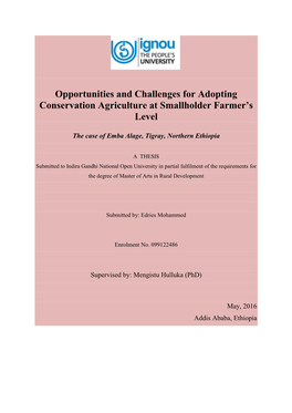 Opportunities and Challenges for Adopting Conservation Agriculture at Smallholder Farmer’S Level