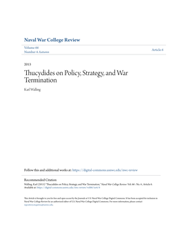 Thucydides on Policy, Strategy, and War Termination Karl Walling