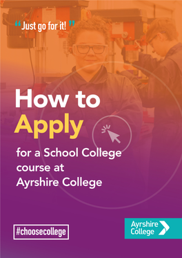 Ayrshire College School Application Guide 2021/22