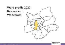 Ward Profile 2020 Bewsey and Whitecross