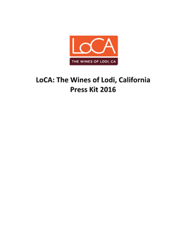 Loca: the Wines of Lodi, California Press Kit 2016