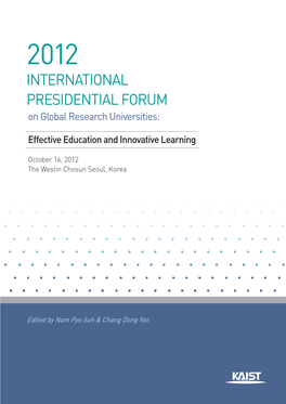 INTERNATIONAL PRESIDENTIAL FORUM on Global Research Universities