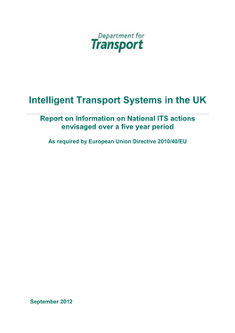 Intelligent Transport Systems in the UK