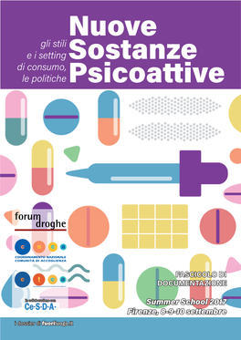 Gli Stili E I Setting Di Consumo, Le Politiche Nuove Sostanze Psicoattive Gli Stili E I Setting Di Consumo, Le Politiche