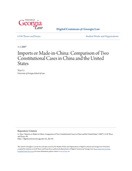 Comparison of Two Constitutional Cases in China and the United States Xiao Li University of Georgia School of Law