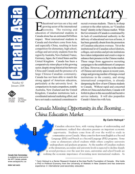 Canada Asia Commentary No. 40 2 Table 1: Foreign Student Flows by Country of Origin 1998 1999 2000 2001 2002 2003 2004 S