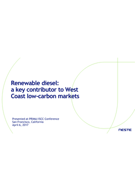 Renewable Diesel: a Key Contributor to West Coast Low-Carbon Markets