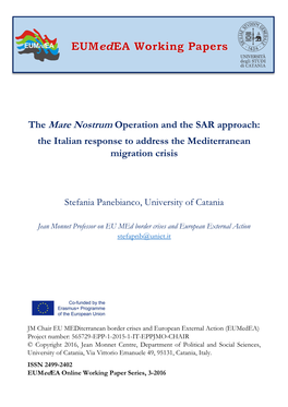 The Mare Nostrum Operation and the SAR Approach: the Italian Response to Address the Mediterranean Migration Crisis