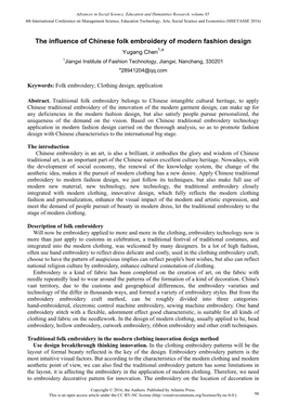 The Influence of Chinese Folk Embroidery of Modern Fashion Design Yugang Chen1,A 1Jiangxi Institute of Fashion Technology, Jiangxi, Nanchang, 330201 A28941204@Qq.Com