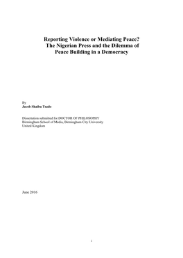 The Nigerian Press and the Dilemma of Peace Building in a Democracy