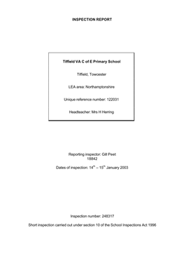 INSPECTION REPORT Tiffield VA C of E Primary School Tiffield