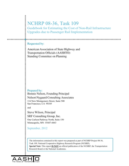 NCHRP 08-36, Task 109 Guidebook for Estimating the Cost of Non-Rail Infrastructure Upgrades Due to Passenger Rail Implementation