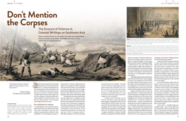 Don't Mention the Corpses the Erasure of Violence in Colonial Writings on Southeast Asia History May Be Written by the Victors, but What They Conveniently