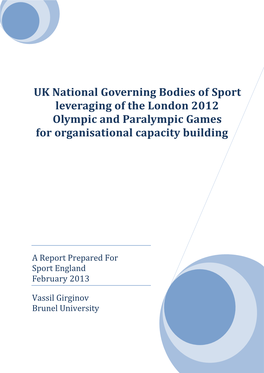 UK National Governing Bodies of Sport Leveraging of the London 2012 Olympic and Paralympic Games for Organisational Capacity Building