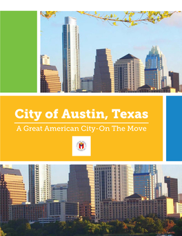 City of Austin, Texas a Great American City-On the Move City of Austin, Texas – Seeks a Chief Equity Officer