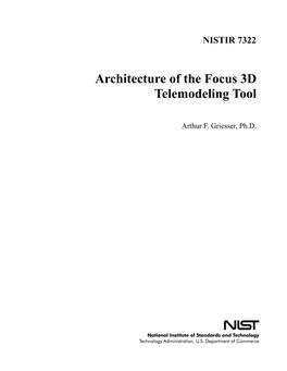 Architecture of the Focus 3D Telemodeling Tool