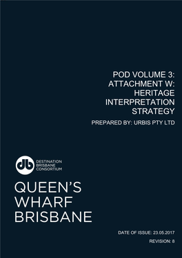 Heritage Interpretation Strategy Prepared By: Urbis Pty Ltd
