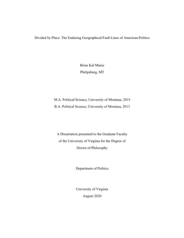 Divided by Place: the Enduring Geographical Fault Lines of American Politics