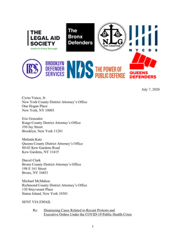 1 July 7, 2020 Cyrus Vance, Jr. New York County District Attorney's Office One Hogan Place New York, NY 10003 Eric Gonzalez Ki