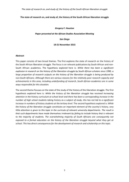 The State of Research On, and Study Of, the History of the South African Liberation Struggle 1 the State of Research On, And