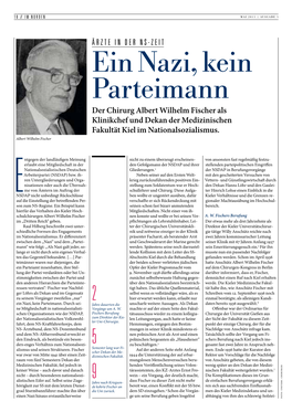 Ein Nazi, Kein Parteimann Der Chirurg Albert Wilhelm Fischer Als Klinikchef Und Dekan Der Medizinischen Fakultät Kiel Im Nationalsozialismus